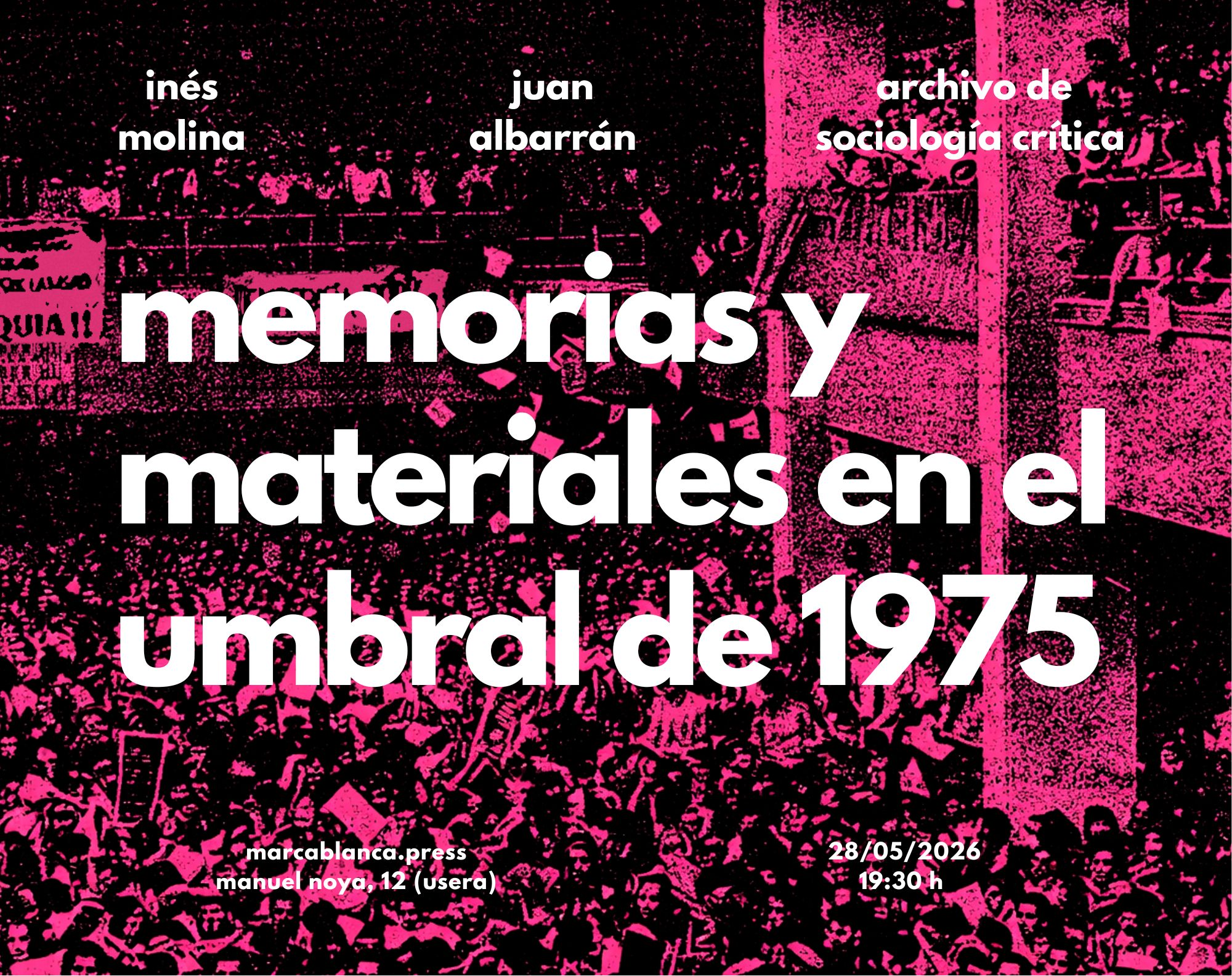 Memorias y materiales en el umbral de 1975